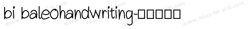 bi baleohandwriting字体转换